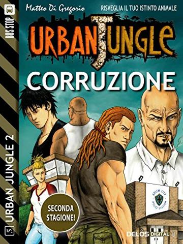 Corruzione (Urban Jungle)